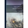 The Great Metropolis; or Guide to New-York for 1847.