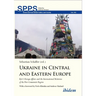 Ukraine in Central and Eastern Europe: Kyiv's Foreign Affairs and the International Relations of the Post-Communist Region