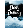 Dear Destiny