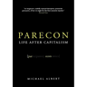 Parecon: Life After Capitalism