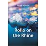 Rollo on the Rhine
