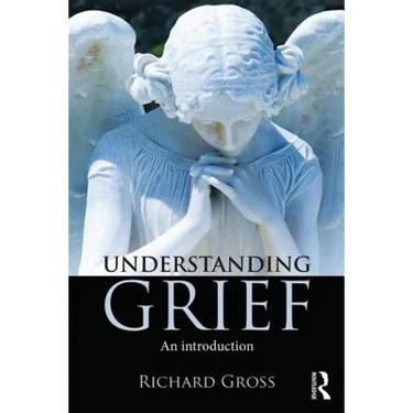 Understanding Grief: An Introduction