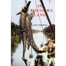 In Crocodile Land: Wandering in Northern Australia
