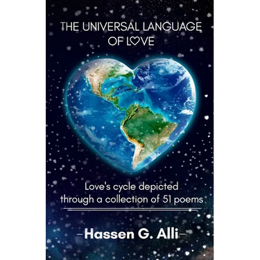 The Universal Language of Love, Love's cycle depicted through a collection of 51 poems