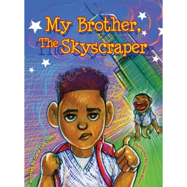 My Brother, The Skyscraper