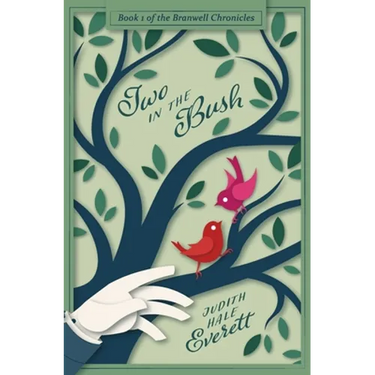 Two in the Bush: a witty traditional Regency romance