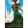 The Hollywood Spy: A Maggie Hope Mystery