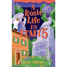 A Rosie Life In Italy 5: Romulus and Seamus