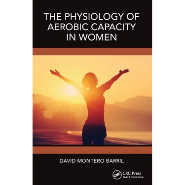 The Physiology of Aerobic Capacity in Women