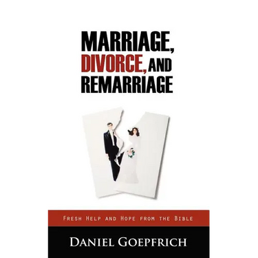 Marriage, Divorce, and Remarriage