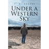 Under a Western Sky