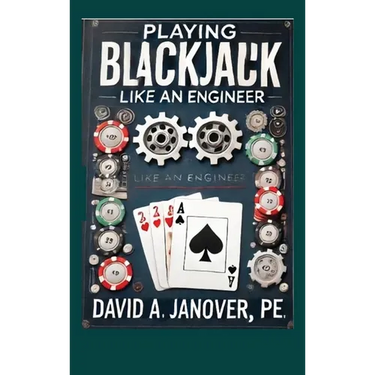 Playing Blackjack Like an Engineer (Hardcover)