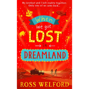 When We Got Lost in Dreamland