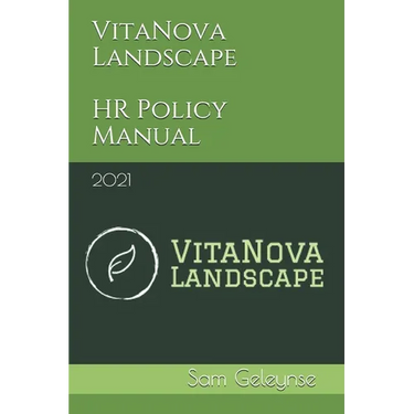 VitaNova Landscape HR Policy Manual: 2021