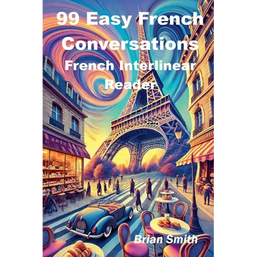 99 Easy French Conversations