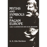 Myths and Symbols in Pagan Europe