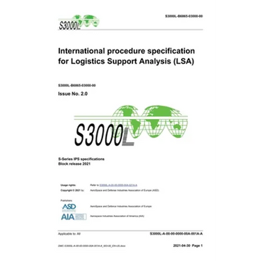 S3000L, International procedure specification for Logistics Support Analysis (LSA), Issue 2.0: S-Series 2021 Block Release