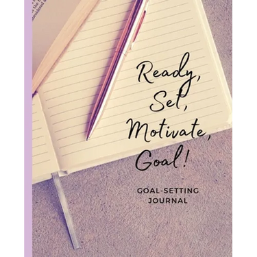 Ready, Set, Motivate, Goal!