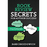 Book Reviews for Author Success: How to win great reviews to make your book shine
