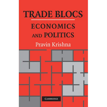 Trade Blocs: Economics and Politics