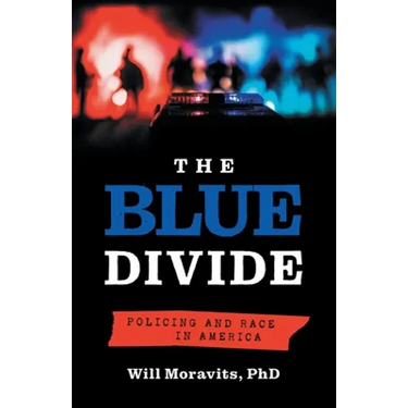 The Blue Divide: Policing and Race in America