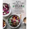 No-Waste Save-The-Planet Vegan Cookbook: 100 Plant-Based Recipes and 100 Kitchen-Tested Tips for Waste-Free Meatless Cooking