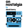 On Nostalgia
