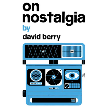 On Nostalgia