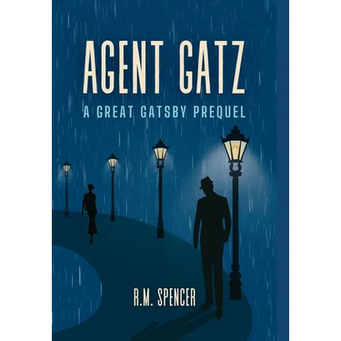Agent Gatz: A Great Gatsby Prequel