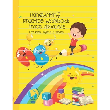 Handwriting Practice workbook trace alphabets: ABC Alphabet Handwriting Practice workbook for kids, Preschool writing paper Notebook, for Pre K, Kinde