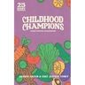Childhood Champions Vegetarian Cookbook
