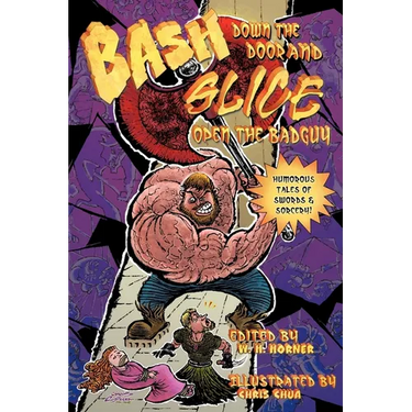 Bash Down the Door and Slice Open the Badguy