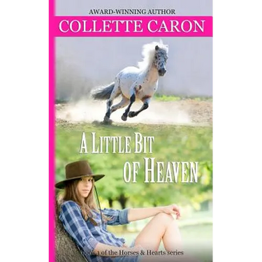 A Little Bit of Heaven