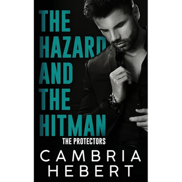 The Hazard and the Hitman