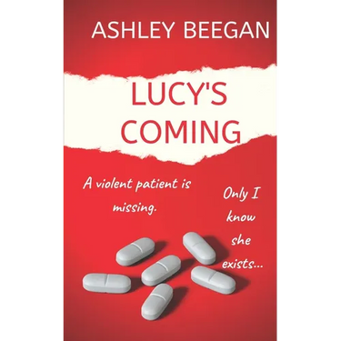 Lucy's Coming for you...: A chilling psychological thriller and a must-read debut for 2021