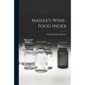 Massee's Wine-food Index