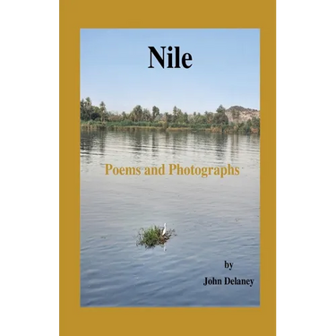 Nile: Poems and Photographs