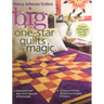 Big One-Star Quilts by Magic: - Diamond-Free(r) Stars from Squares & Rectangles - 14 Stars in 4 Sizes, 28 Quilting Designs, 4 Projects