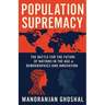 Population Supremacy
