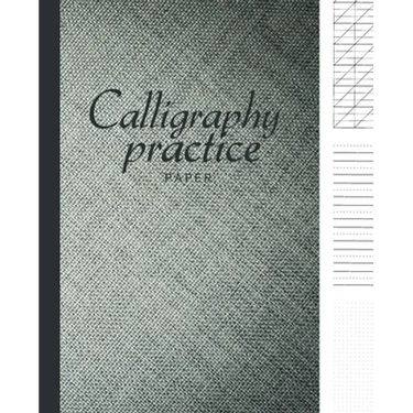 Calligraphy paper practice: Calligraphy Workbook Hand Writing dot book Lettering parchment beginner alphabet sheets books