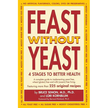 Feast Without Yeast 4 Stages to Better Health