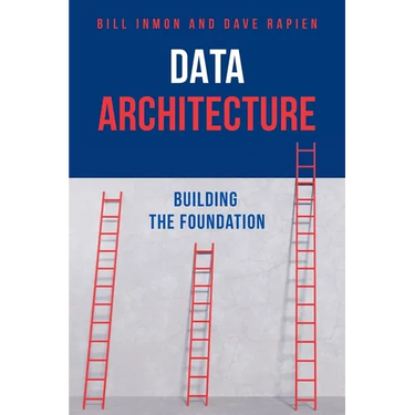 Data Architecture: Building the Foundation