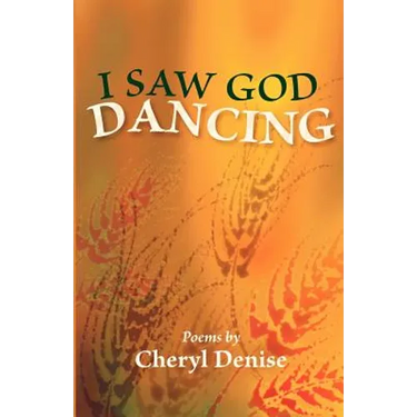 I Saw God Dancing