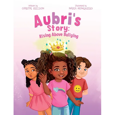 Aubri's Story: Rising Above Bullying