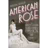 American Rose: A Nation Laid Bare: The Life and Times of Gypsy Rose Lee