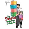 My Senpai Is Annoying Vol. 5