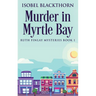 Murder In Myrtle Bay