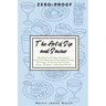 The Art of Sip and Savour: Zero-Proof: Mocktail and Non-Alcoholic Cocktail Recipes with Smart Food Pairings for Every Occasion: Easy, Elegant, and Zer
