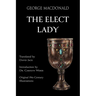 The Elect Lady (Translated): Scots-English Edition