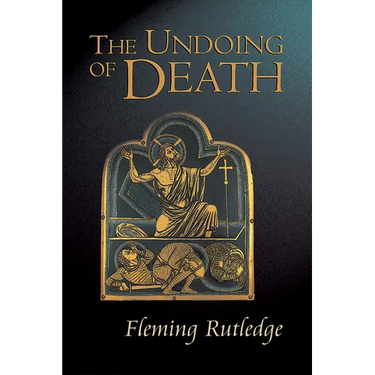 The Undoing of Death